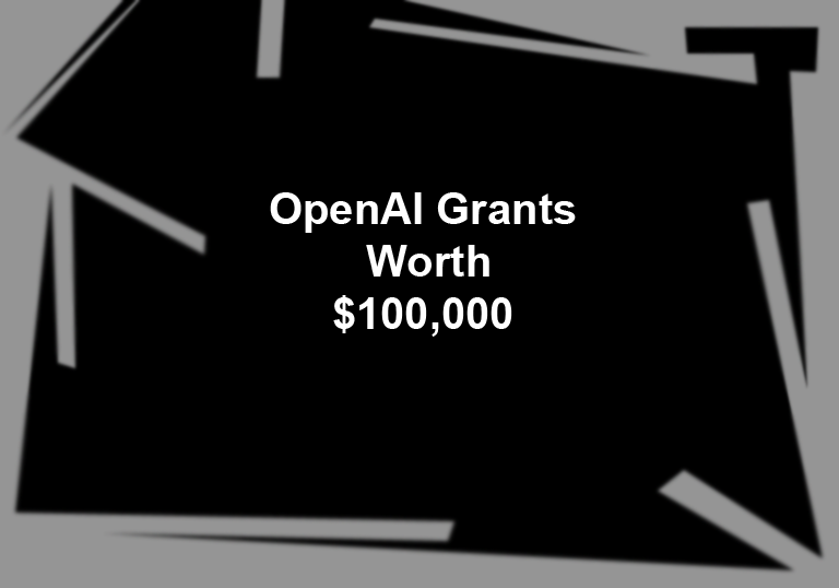 OpenAI Offers Ten $1 Million Grants