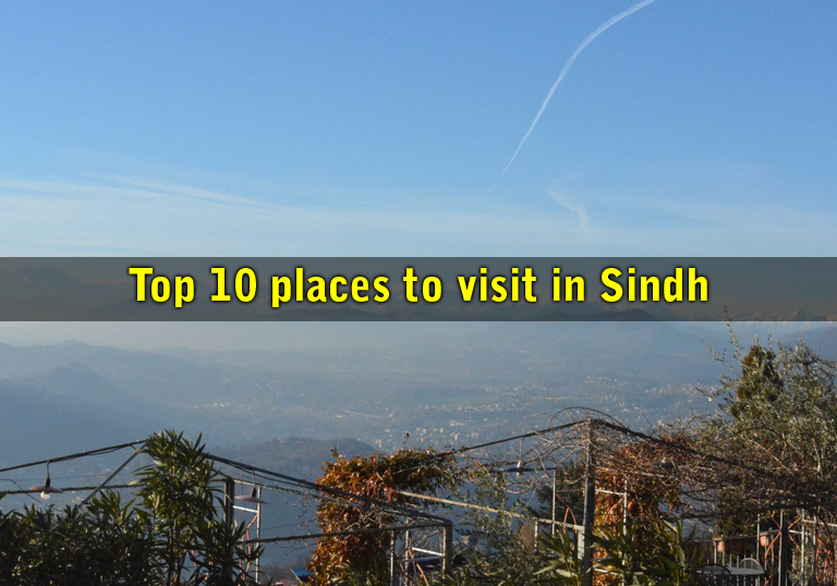 Top 10 places to visit in Sindh
