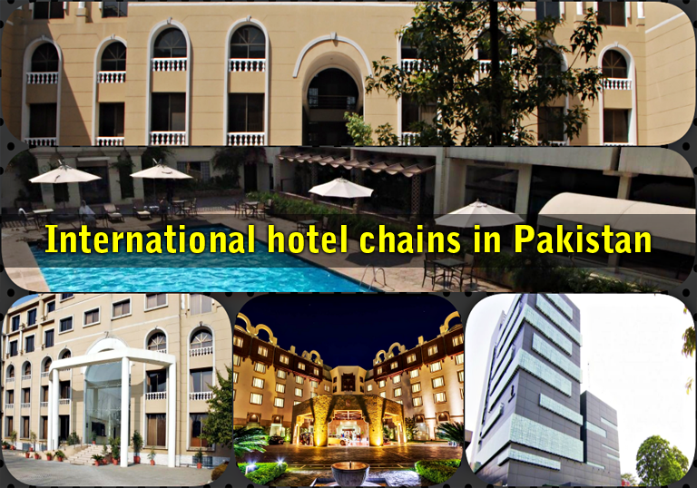 International hotel chains in Pakistan
