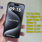 PTA Tax Rates in Pakistan for Apple iPhone 15 Series