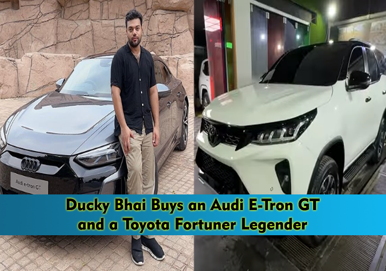 Ducky Bhai Buys an Audi E-Tron GT and a Toyota Fortuner Legender