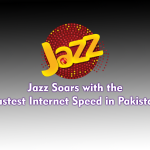 Jazz Soars with the Fastest Internet Speed in Pakistan