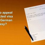 How to appeal a rejected visa at the German embassy?